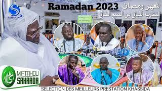 Selection des Meilleurs Prestations khassida Ramadan 2023