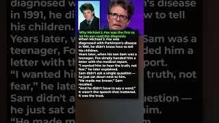 Why Michael J. Fox was the first to let his son read the diagnosis #hollywood #celebrity