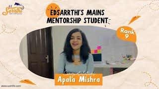 Rank 9 UPSC CSE , Apala Mishra's Profile | EdSarrthi's Student