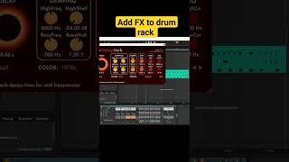 how to ads fx to drum rack in ableton #ableton #musicproducer