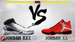 Jordan 30 XXX vs Jordan XX9!