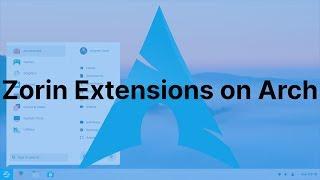 Zorin OS GNOME Extensions on Arch Linux/Manjaro?