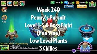 PvZ2 Penny's Pursuit Week 240 (Pea Vine) - Level 1-5 & Boss Fight - 3 Chilies