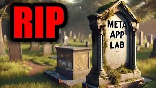 The Death of Meta Quest App Lab