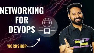 Computer Networking For DevOps | Free Workshop By TrainWithShubham (Hindi)