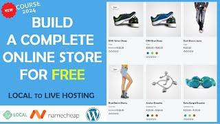 How to Create an E-commerce Online Store with WordPress 2024: Complete WooCommerce Tutorial