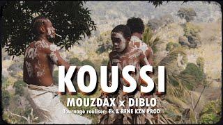 Mouzdax - Koussi ft Diblo