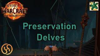 On Delves as a Preservation Evoker