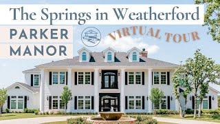 Parker Manor at The Springs in Weatherford | Virtual Tour