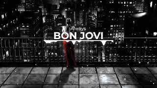 Bon Jovi - Always 432hz