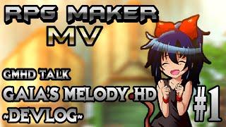 RPG Maker MV: Gaia's Melody HD DEVLOG #1