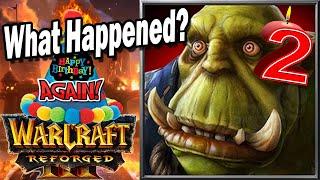 Warcraft 3 Reforged TWO YEARS Later…