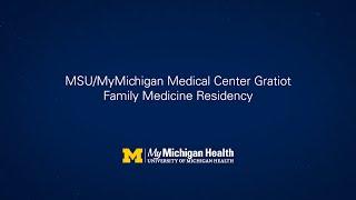 About MSU/MyMichigan Medical Center Gratiot Family Medicine Residency