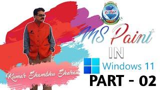 Microsoft Paint in Windows 11  Part - 02 | ETC WORLD