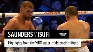 Billy Joe Saunders v Shefat Isufi highlights