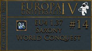 EU4 1.37 Saxony P14 Revoking the Privilege