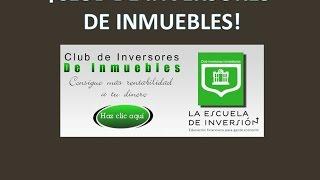 Club de Inversores de Inmuebles La Escuela de Inversión por Juan Haro