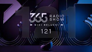 365 Radio Show by Niki Belucci #121 - EDM Mainstream