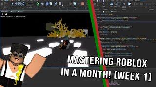 I learned Roblox Game Development in a month! - Week 1