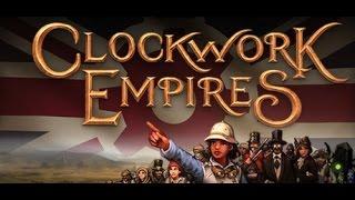 Clock Work Empires - 3 Minute Review with Lastbrohican