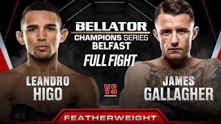 Leandro Higo vs James Gallagher | Bellator Belfast