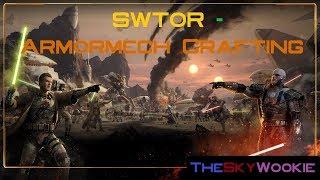 SWTOR - Armormech Crafting Guide