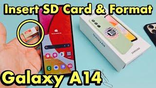 Galaxy A14: How to Insert SD Card & Format