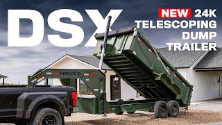 DSX - 24K Telescoping Dump Trailer | MAXX-D 2024