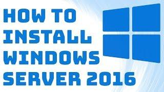 Installation of Windows Server 2016