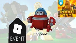 Roblox Egg Hunt 2020: Eggobot (Robot Inc.)