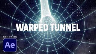 Warped Tunnel Effect | After Effects Tutorial