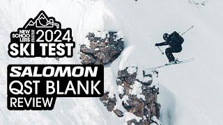 Should you be skiing the SALOMON QST BLANK for winter 2023/2024? Newschoolers Ski Test Review