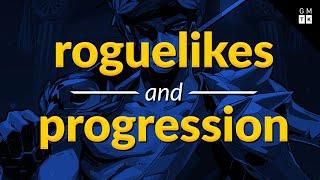 Roguelikes, Persistency, and Progression