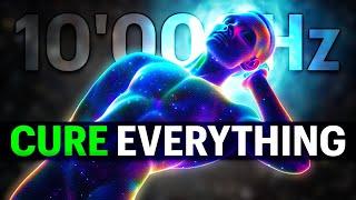 CURE Your WHOLE BODY MIND SOUL 11'500Hz 528Hz Healing Frequency Music