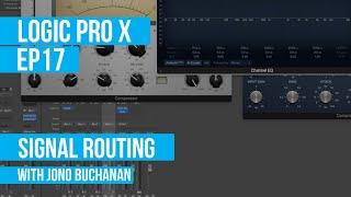 LOGIC PRO X - Signal Routing