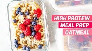 HIGH PROTEIN OVERNIGHT OATS RECIPE | easy + healthy meal prep protein oatmeal recipe