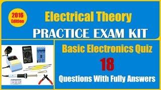 Basic Electronics Quiz Questions (18 Questions With Fully Answers)