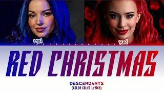 Descendants - Red Christmas. Mal and Red from The Rise Of Red (Color Coled Lyrics)