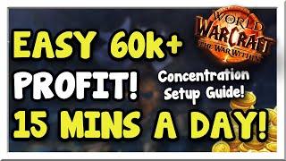 Make 60k+ Profit w/ 15 Minutes a Day! Concentration Setup | The War Within | WoW Gold Making Guide