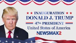 SPECIAL COVERAGE:  Inauguration of President Donald J. Trump | NEWSMAX2