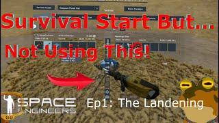 Space Engineers Survival Ep.1 : The Landening