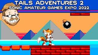 Tails Adventures 2 | Sonic Amateur Games Expo 2022