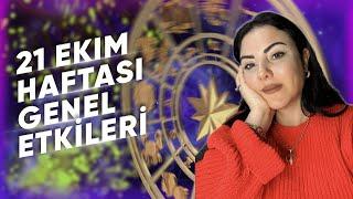 21 Ekim Haftası Genel Etkiler ve Burçlar@Astrologmineolmez