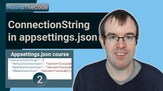 ConnectionString in appsettings.json: Use in Entity Framework Core for SQL Server