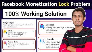 Facebook Monetization Lock Problem | Facebook Monetization Update | Facebook Ads On Reels