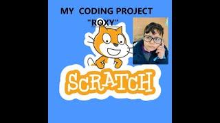 SCRATCH - MY CODING PROJECT "THE ROXY"