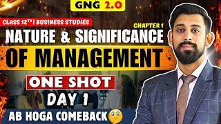 GNG Business studies | Day 1 | Chapter 1 | Class 12 | Nature and significance of management.