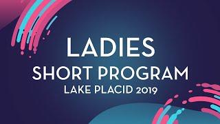 Anastasia Tarakanova (RUS)| Ladies Short Program | Lake Placid 2019