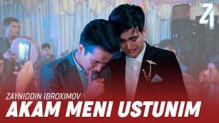 Zayniddin Ibroximov - Akam | Akam meni ustunim | O'z akamning to'yida yig'lab yubordim 