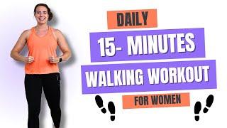 15 Minute Short Walking Workout At Home - Cardio Walking Exercises to Burn Fat